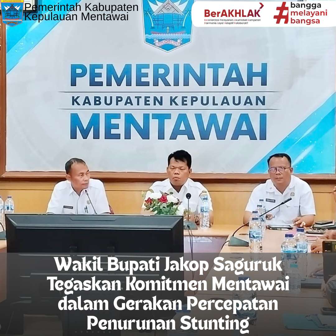 Wakil Bupati Jakop Saguruk Tegaskan Komitmen Mentawai dalam Gerakan Percepatan Penurunan Stunting